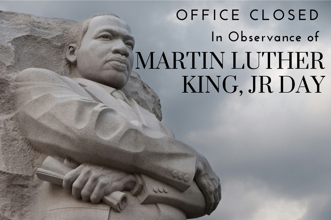 Martin Luther King Jr Day Office Closed